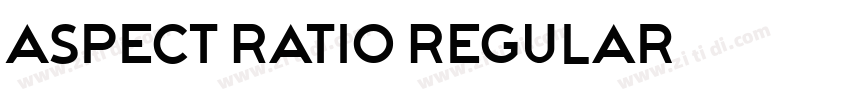 Aspect Ratio Regular字体转换